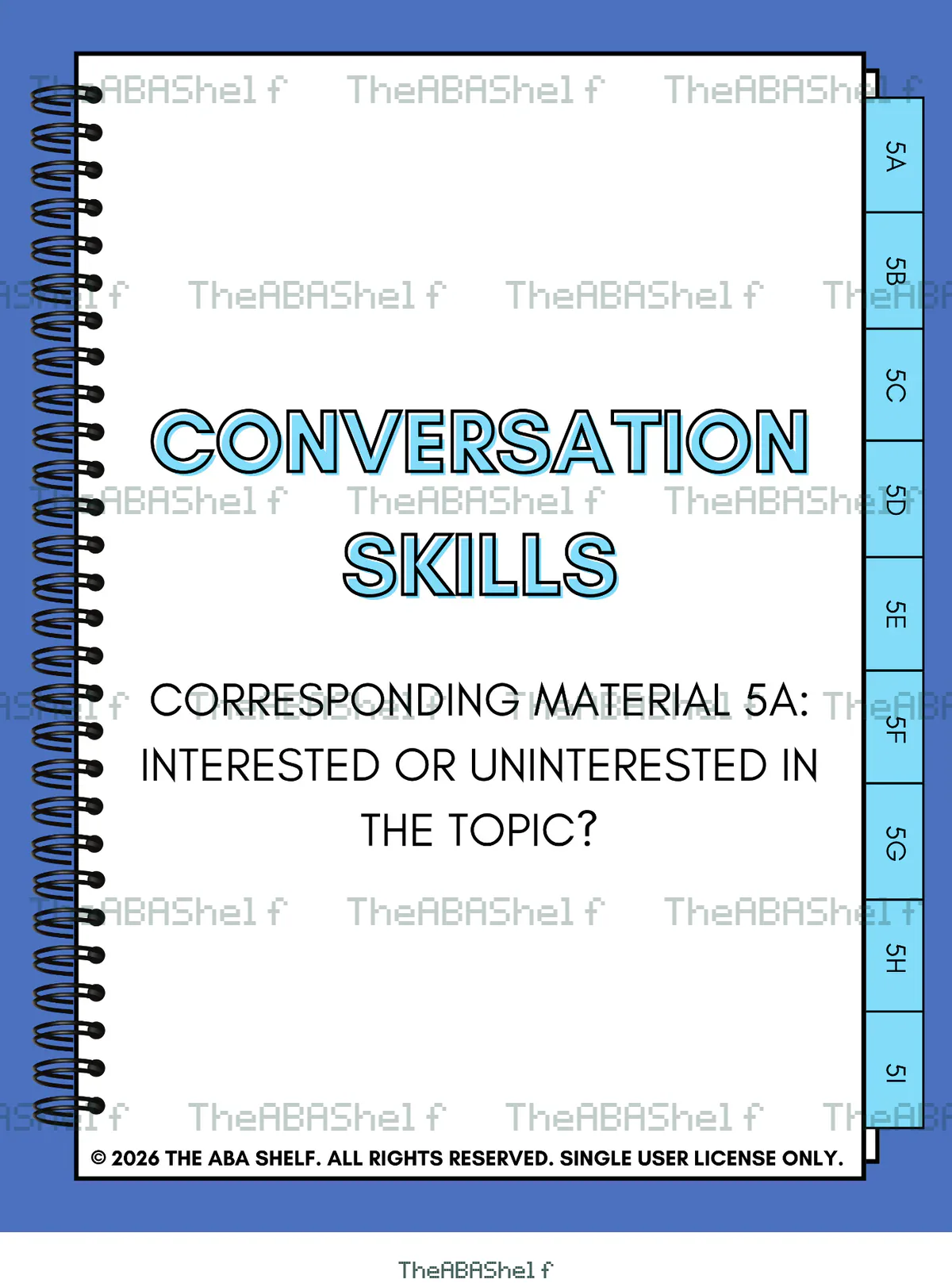 Watermarked preview of Conversation Skills 5A: Interested or Uninterested in The Topic?